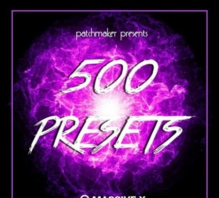 Patchmaker 500 Presets Massive X Synth Presets